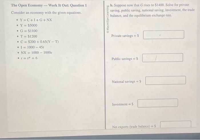 Solved The Open Economy - Work It Out: Question 1 Consider | Chegg.com