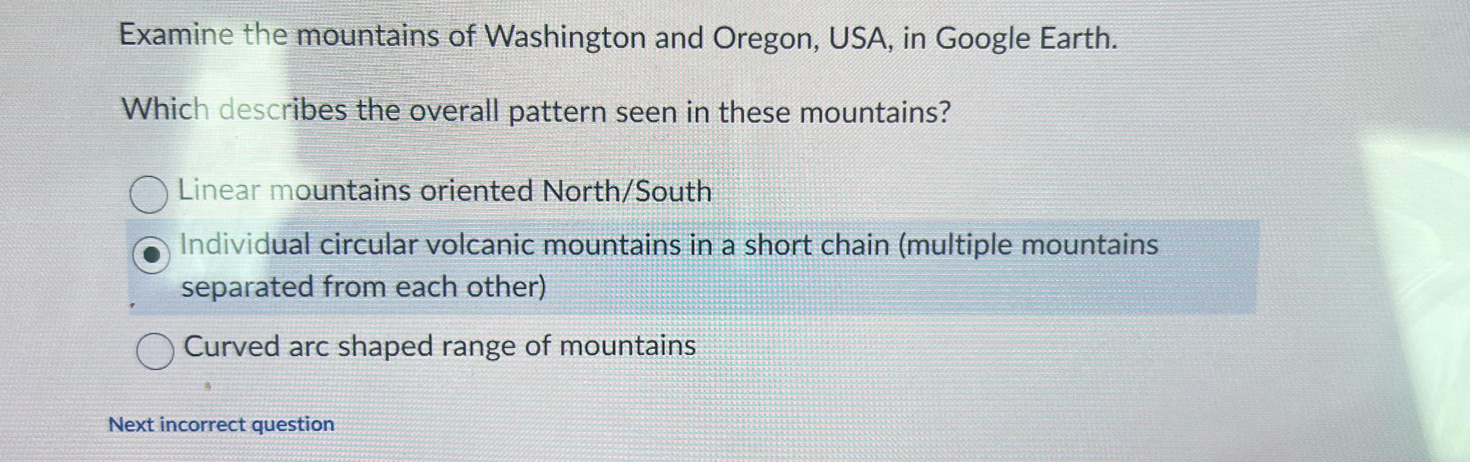 Solved Examine the mountains of Washington and Oregon, USA, | Chegg.com