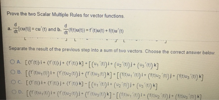 Solved Prove The Two Scalar Multiple Rules For Vector Fun Chegg Com
