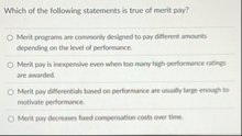 Solved Which of the following statements is true of merit | Chegg.com