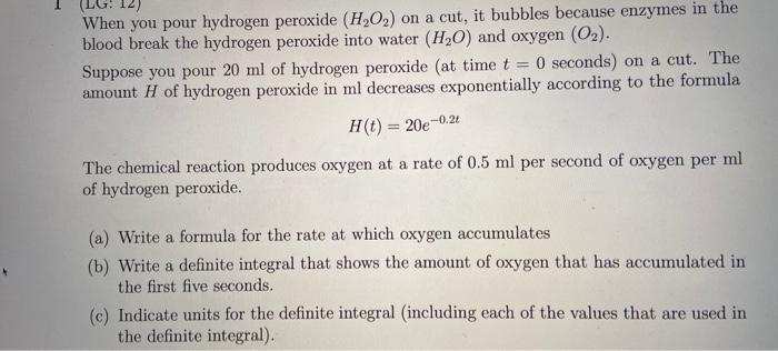 Solved When You Pour Hydrogen Peroxide H2 On A Cut I Chegg Com