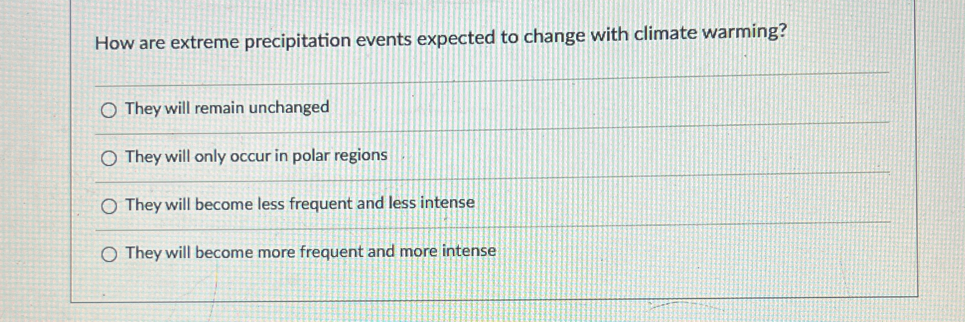 Solved How are extreme precipitation events expected to | Chegg.com