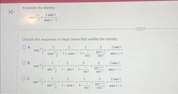 Solved K Establish the identity. 2 sect sect-1 CSC OB. 2 t | Chegg.com