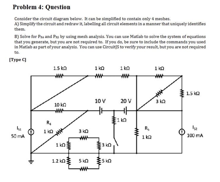Solved Problem 4: QuestionConsider the circuit diagram | Chegg.com