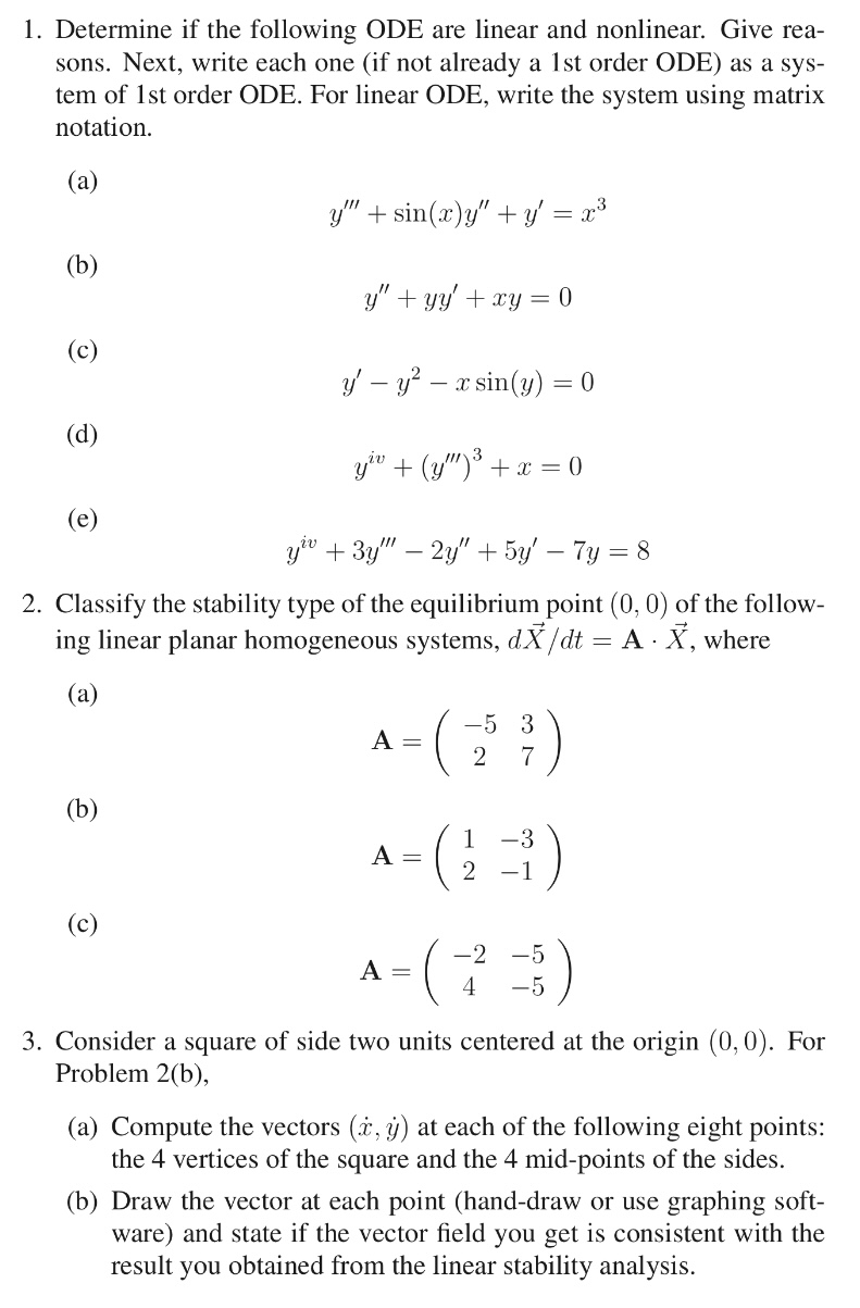 Solved Determine if ﻿the following ODE are linear and | Chegg.com