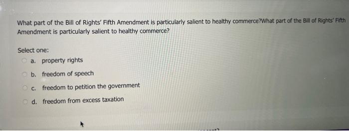 Solved What part of the Bill of Rights' Fifth Amendment is | Chegg.com