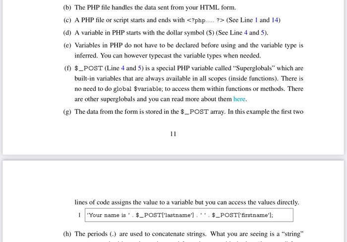 Solved Task 2: Accessing the form data in PHP Note For this | Chegg.com