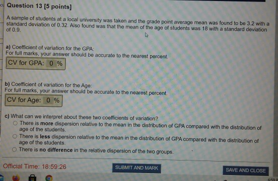 Solved Question 13 [5 points] A sample of students at a | Chegg.com