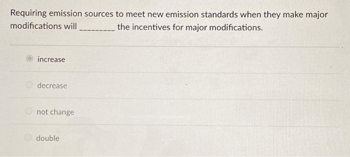 Solved Requiring Emission Sources To Meet New Emission | Chegg.com