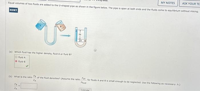 Solved Equal Volumes Of Two Fluids Are Added To The U-shaped | Chegg.com