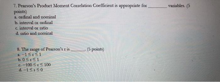 Solved variables. (5 7. Pearson's Product Moment Correlation | Chegg.com