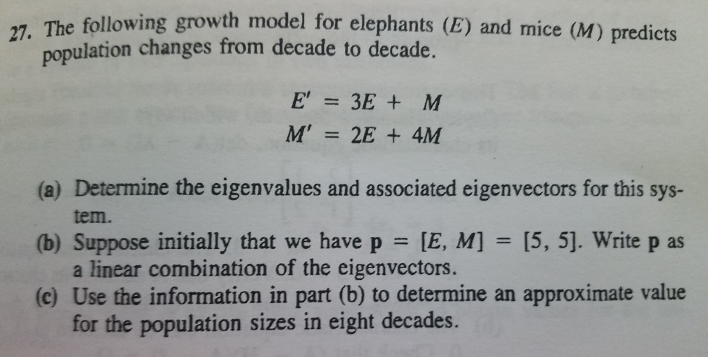 Solved 27. The following growth model for elephants (E) and | Chegg.com