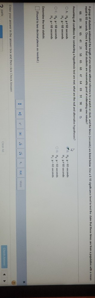 Solved A Group Of Students Estimated The Length Of One Chegg Com