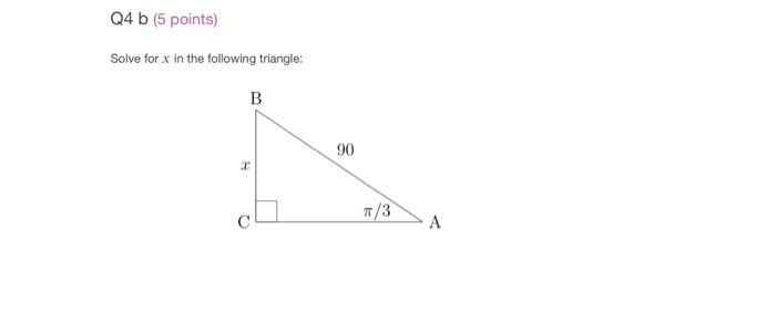 Solved Q4 b (5 points) Solve for x in the following | Chegg.com