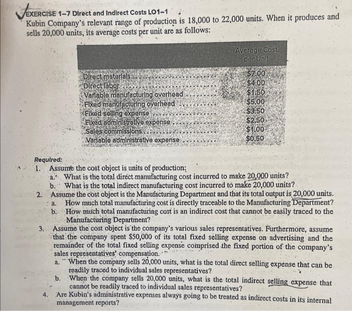 Solved EXERCISE 1-7 Direct And Indirect Costs LO1-1 Kells | Chegg.com