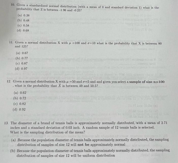 Solved 10. Given a standardized normal distribution (with a | Chegg.com