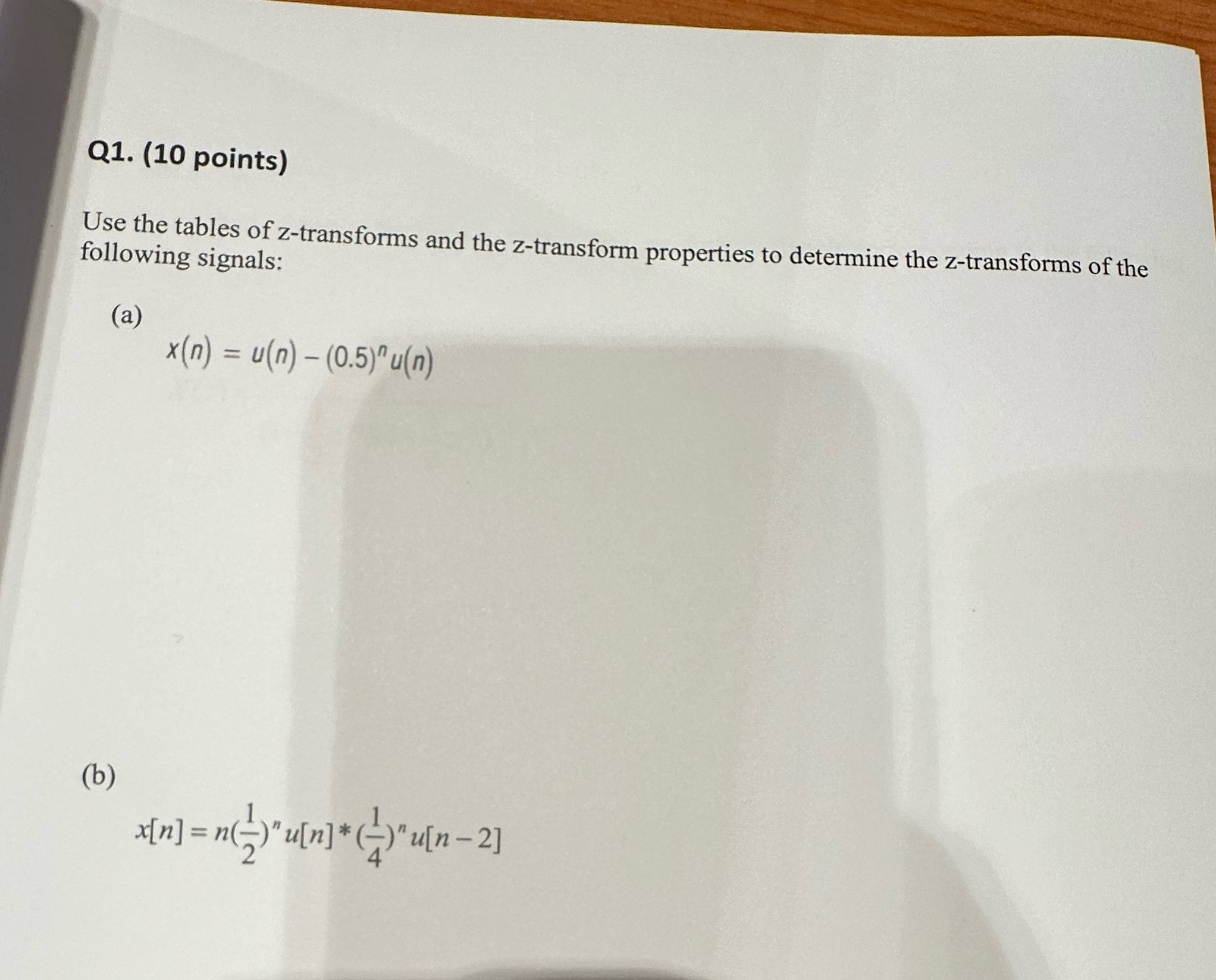 Solved Q1 10 ﻿points Use The Tables Of Z Transforms And