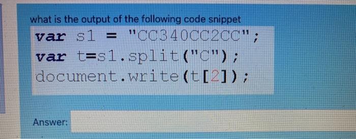 Solved 11 what is the output of the following code snippet | Chegg.com