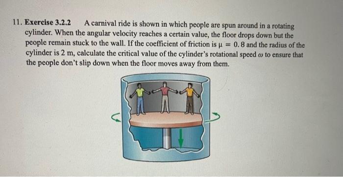 Solved 1. Exercise 3.2.2 A carnival ride is shown in which | Chegg.com