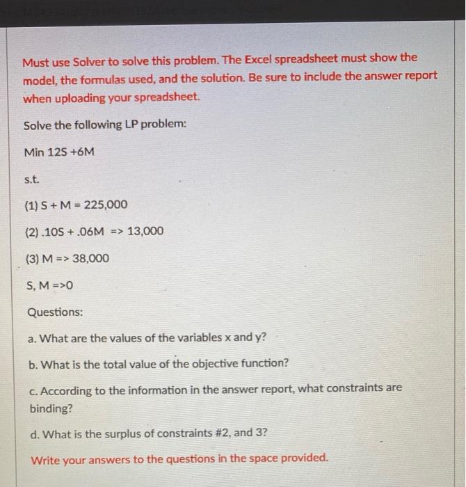 Solved Must use Solver to solve this problem. The Excel | Chegg.com