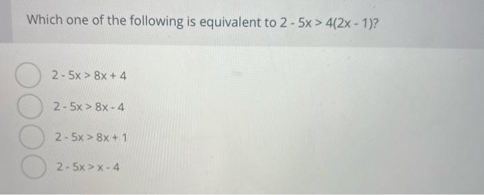 Solved Which one of the following is equivalent to | Chegg.com