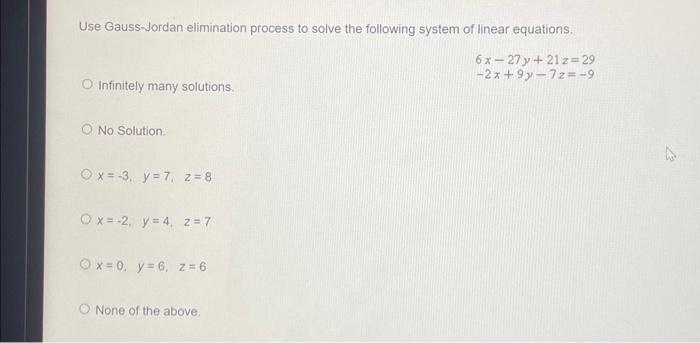 Solved Use Gauss-Jordan elimination process to solve the | Chegg.com