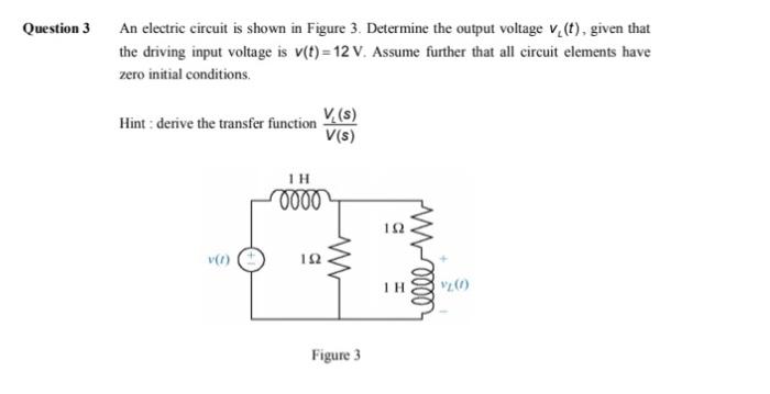 Solved Question 3 An Electric Circuit Is Shown In Figure 3. | Chegg.com