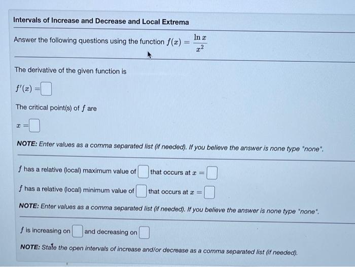 Solved Intervals of Increase and Decrease and Local Extrema | Chegg.com