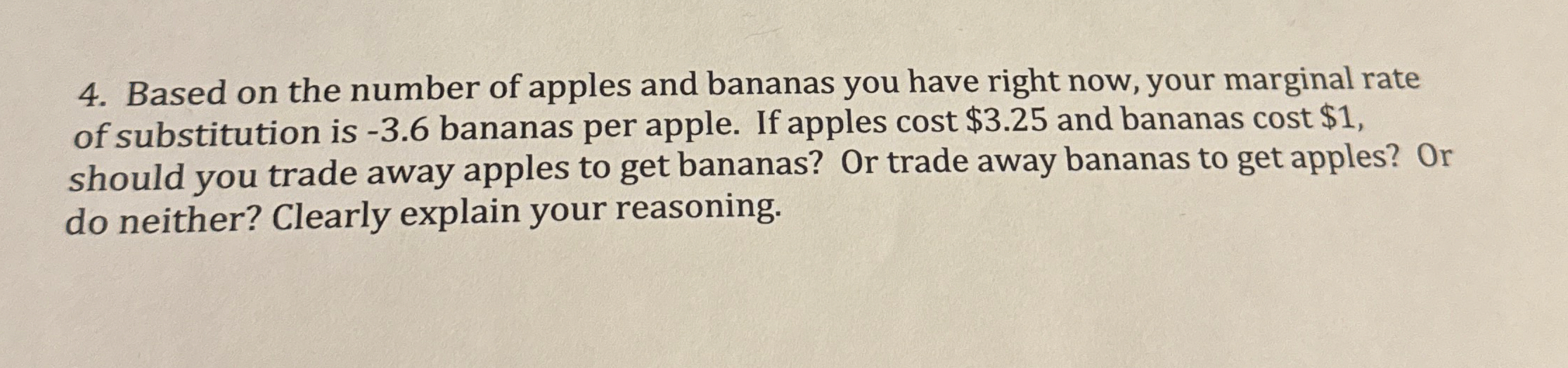 Solved Based on the number of apples and bananas you have | Chegg.com