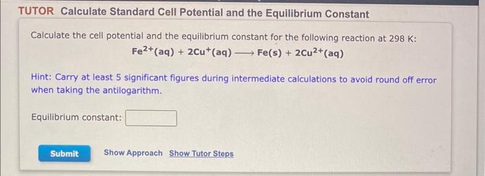 Solved Calculate The Cell Potential And The Equilibrium | Chegg.com