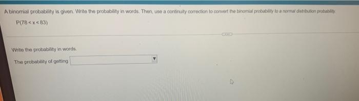 Solved A binomial probability is given. Write the | Chegg.com