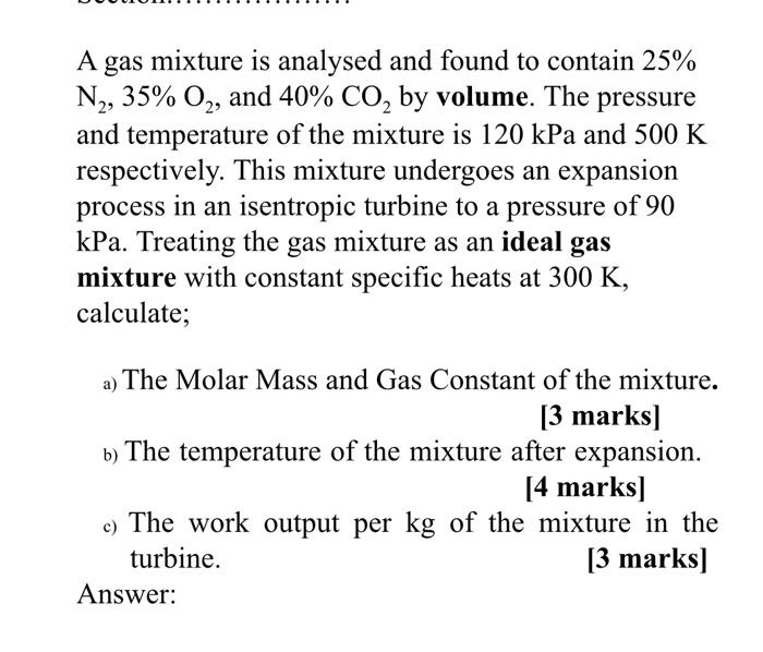 Solved A Gas Mixture Is Analysed And Found To Contain 25% | Chegg.com