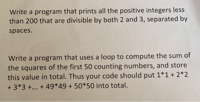 Solved Write a program that prints all the positive integers | Chegg.com
