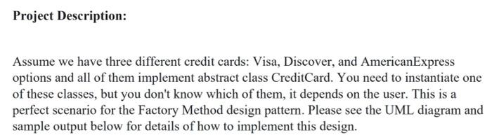 Solved Project10 package will include Credit CardDemo.java → | Chegg.com