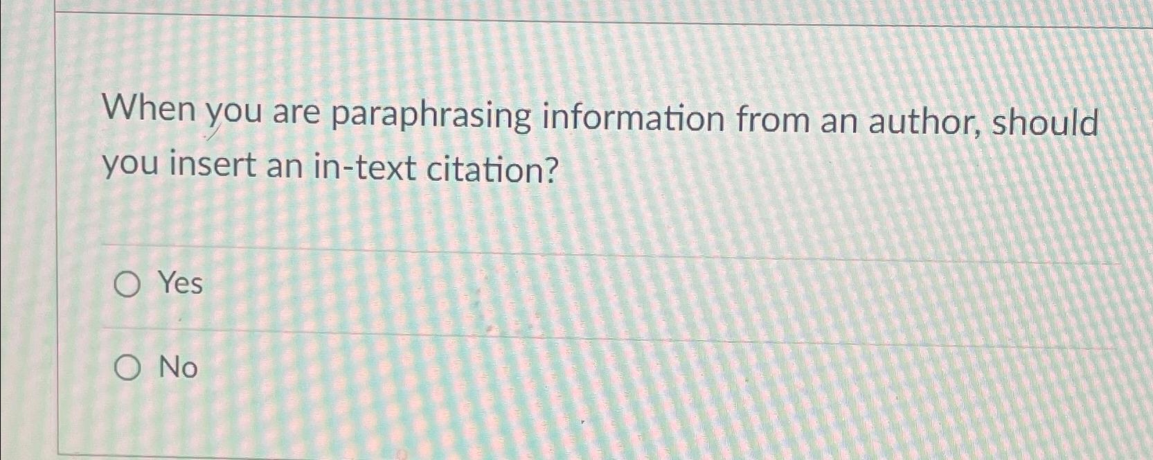 does paraphrasing require in text citation