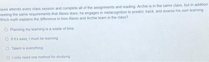 lexis attends every class session and complete all of | Chegg.com