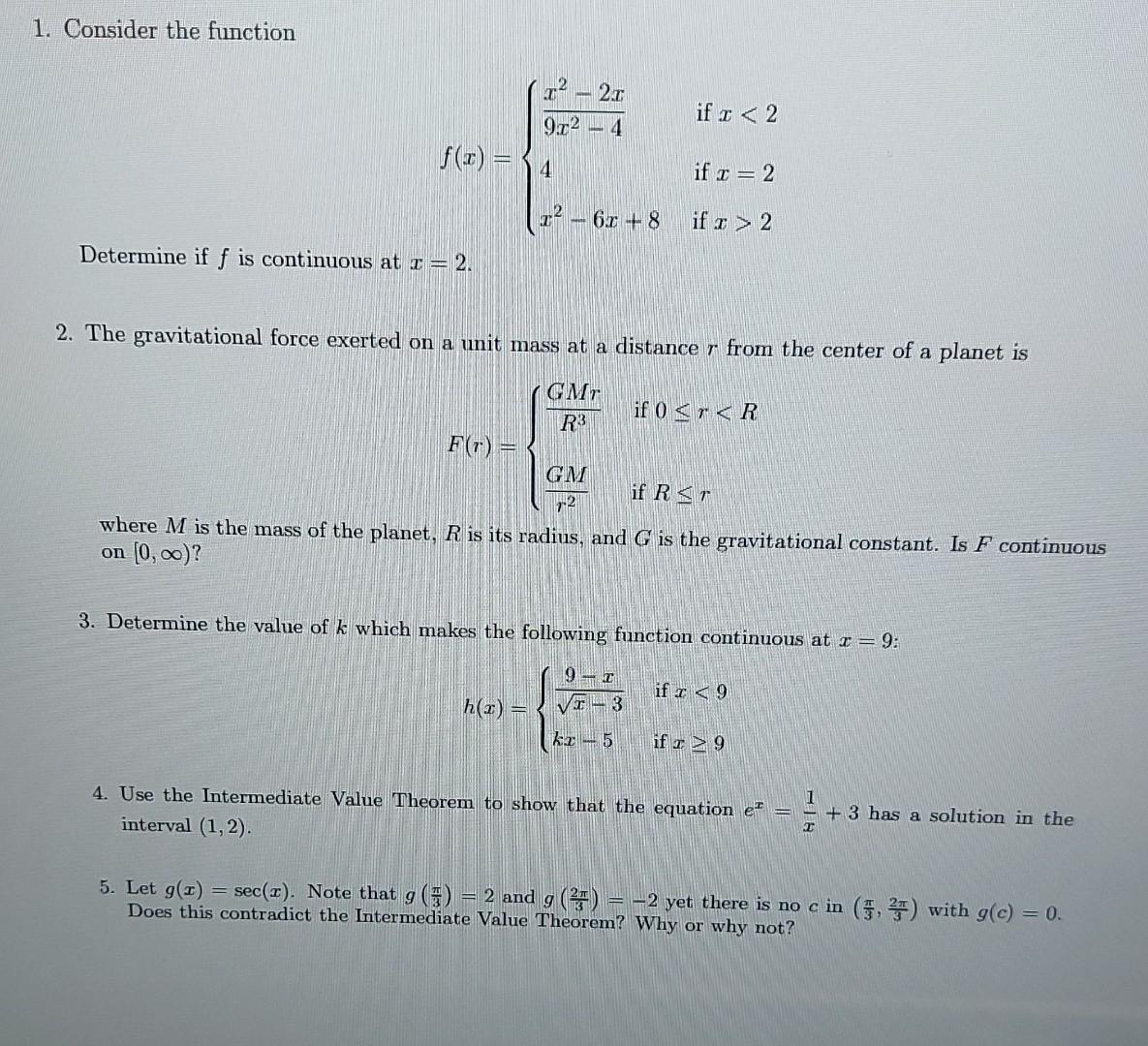 Solved 1 Consider The Function Fx⎩⎨⎧9x2−4x2−2x4x2−6x8 0390