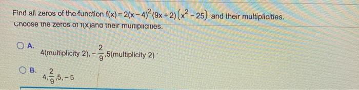 find the zeros of the function f x )= 9x 2 2