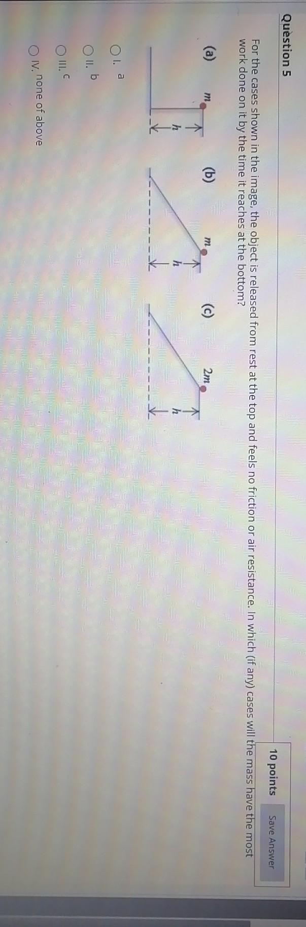 Solved Question 5 10 points Save Answer For the cases shown | Chegg.com