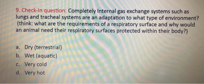 Solved Q. Based on the figure above (respiratory surface