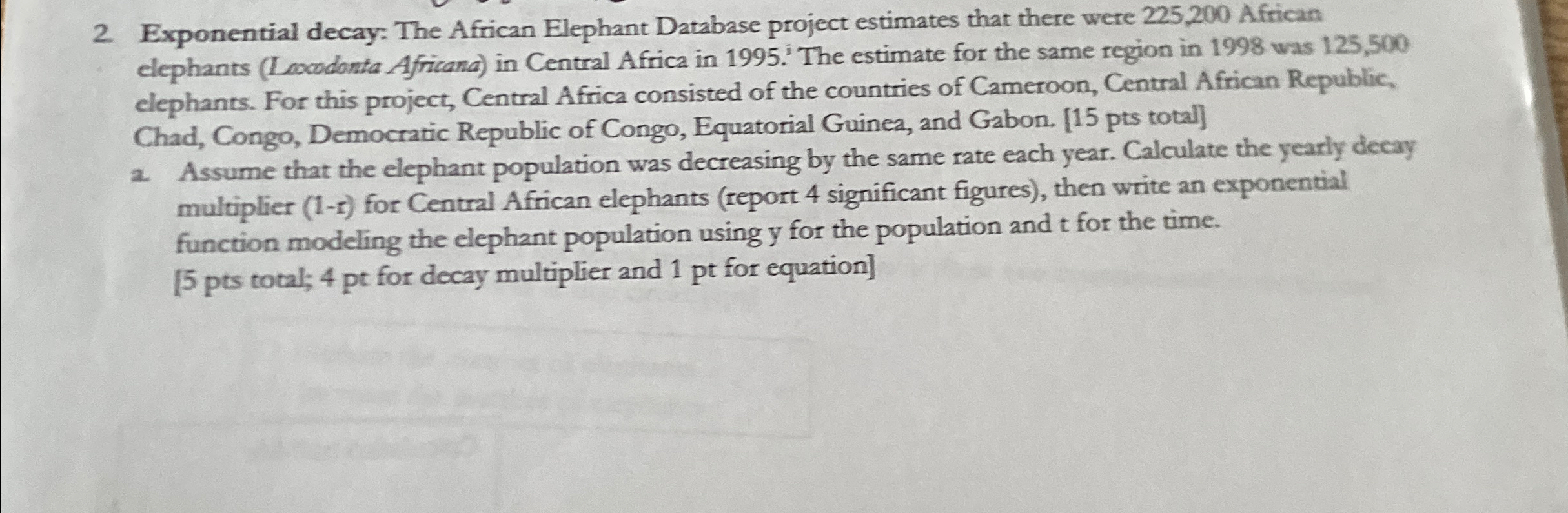 Solved Exponential decay: The African Elephant Database | Chegg.com