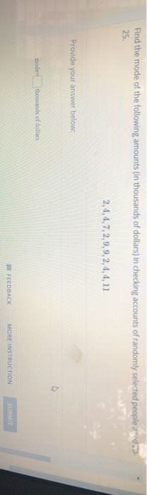 Solved Find the mode of the following amounts (in thousands | Chegg.com