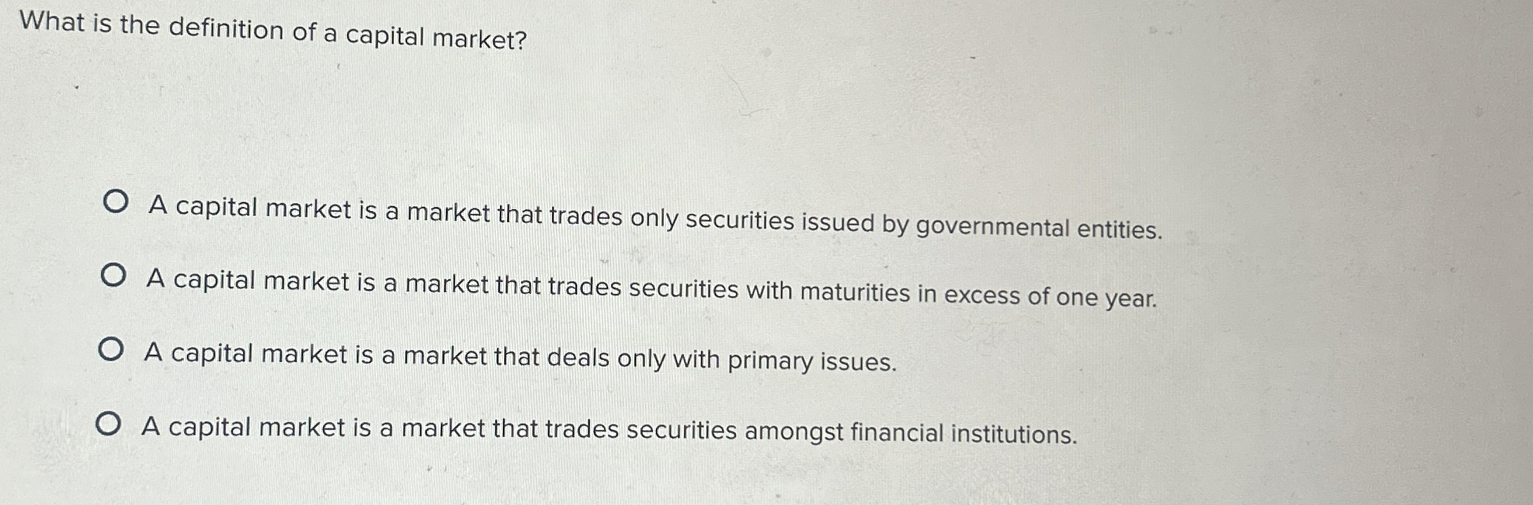 Solved What is the definition of a capital market?A capital