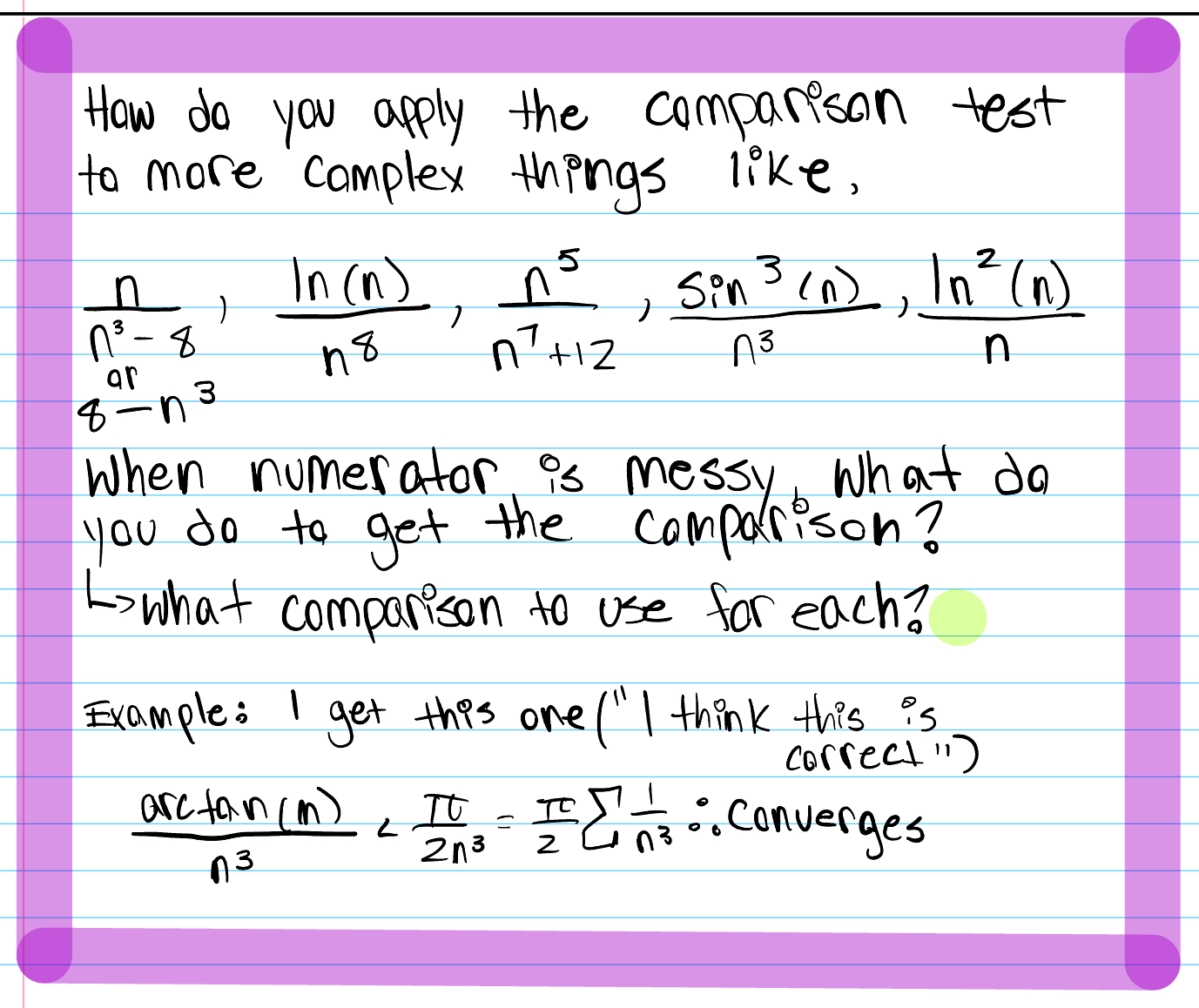 Solved How do you apply the comparison test to more complex | Chegg.com