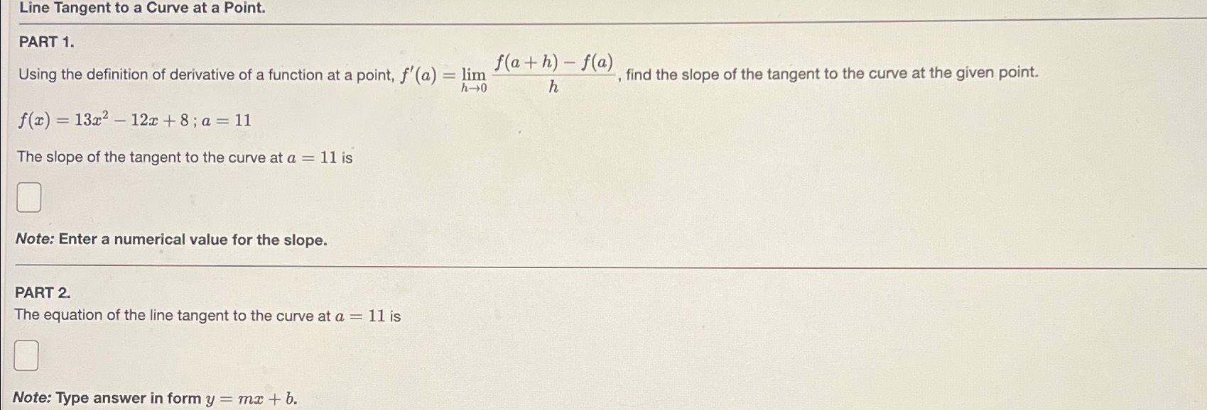 Solved Line Tangent to a Curve at a Point.PART 1.Using the | Chegg.com