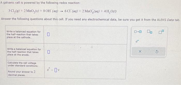 Solved A galvanic cell is powered by the following redox | Chegg.com