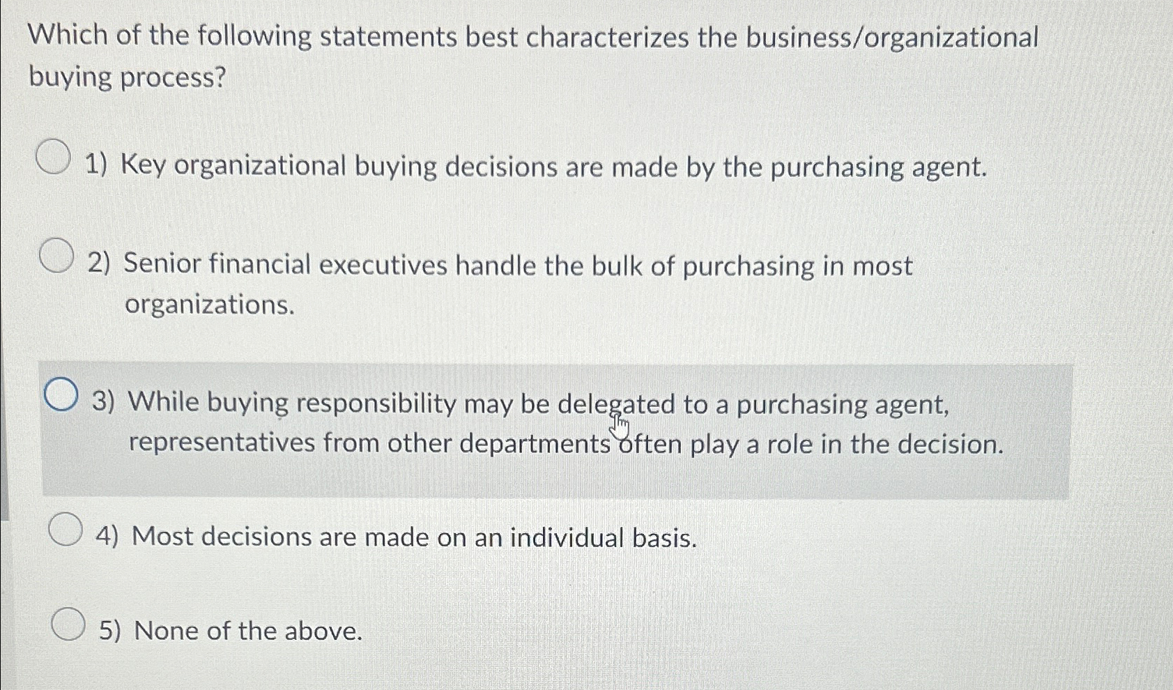 Solved Which of the following statements best characterizes | Chegg.com