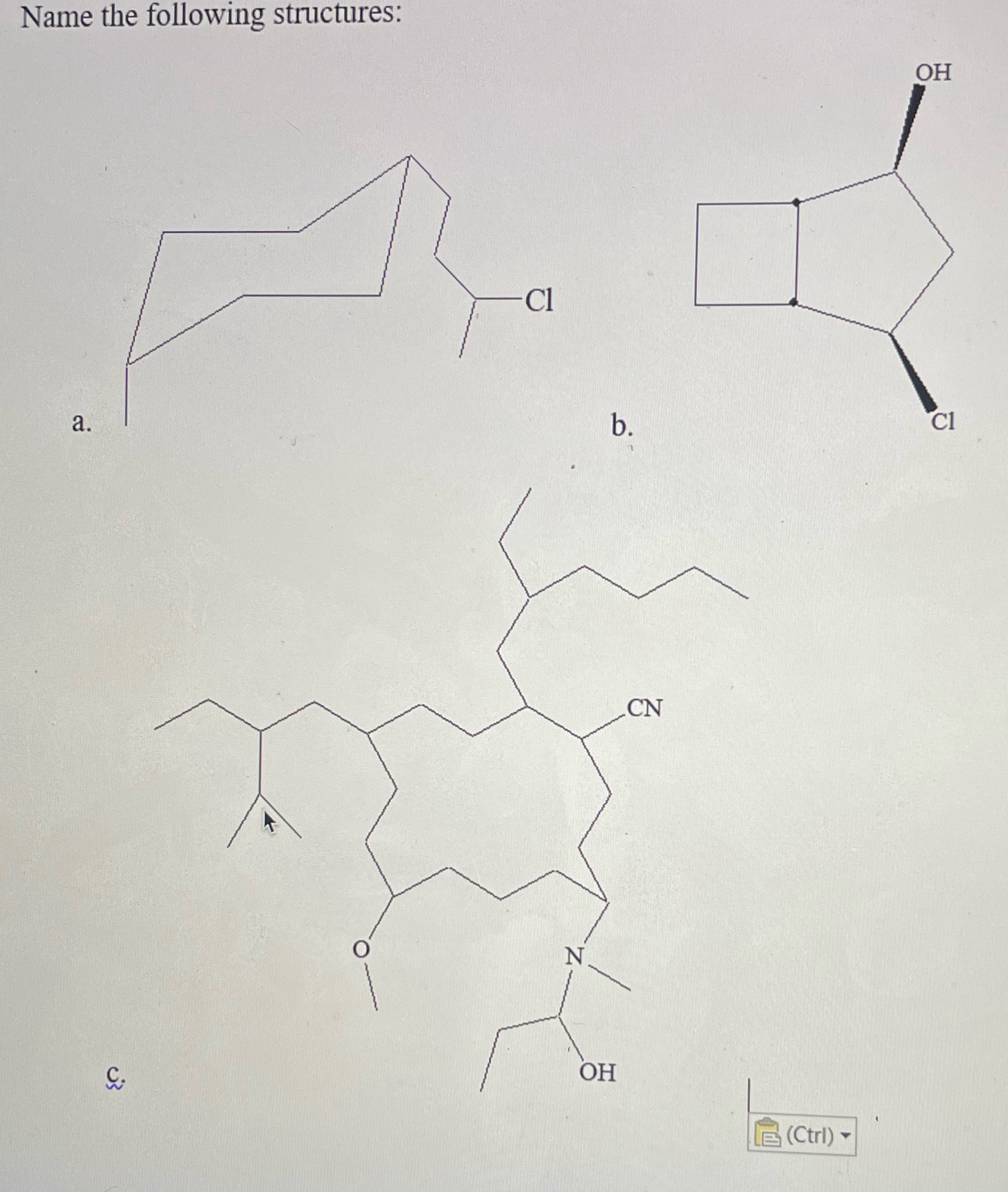 Solved Name the following structures: a.b.c. | Chegg.com