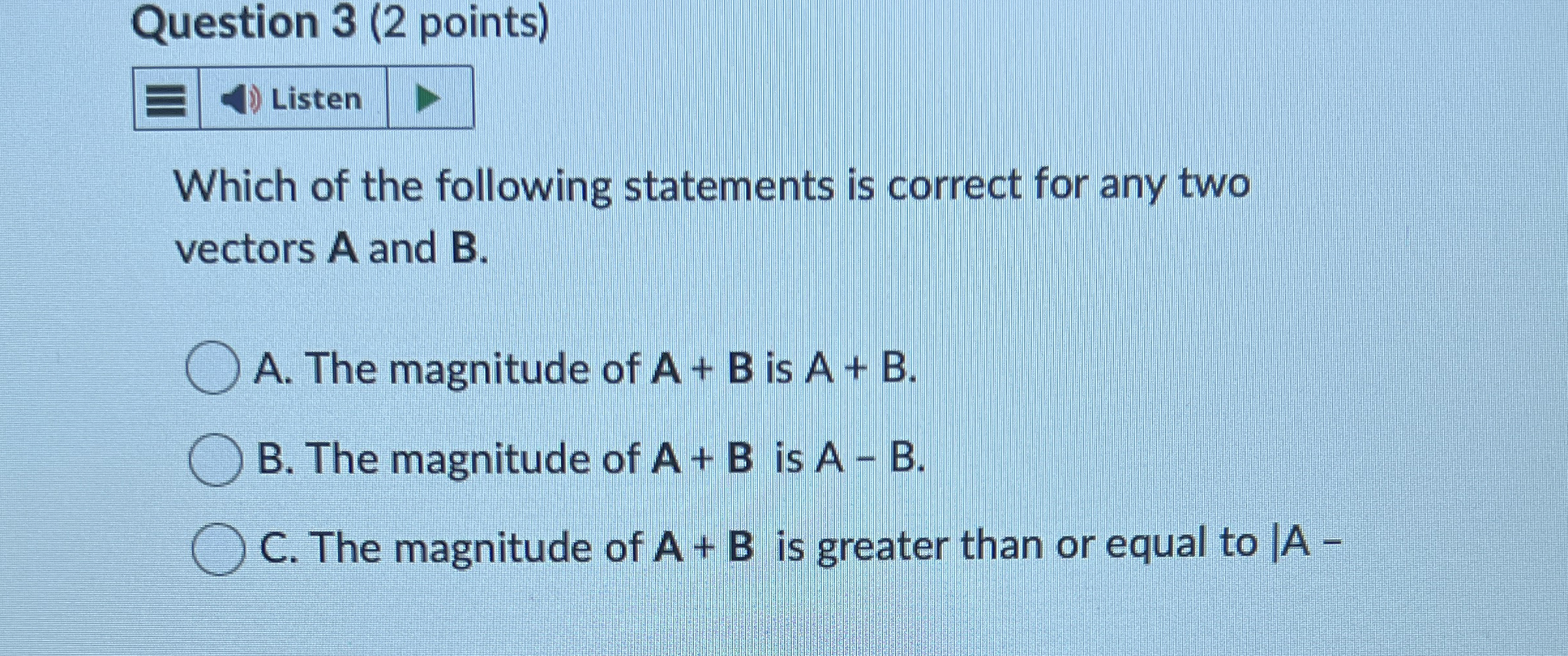 Solved Question 3 (2 ﻿points)Which of the following | Chegg.com