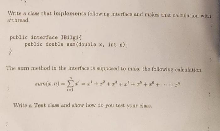 Solved Write a class that implements following interface and | Chegg.com